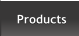 Products Products